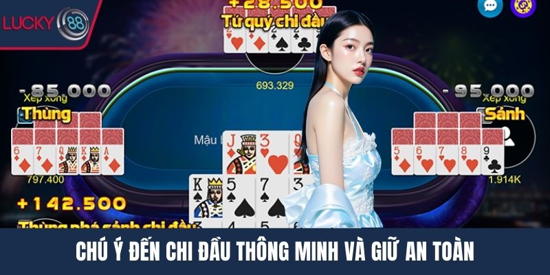 Chú ý đến chi đầu thông minh và giữ an toàn
