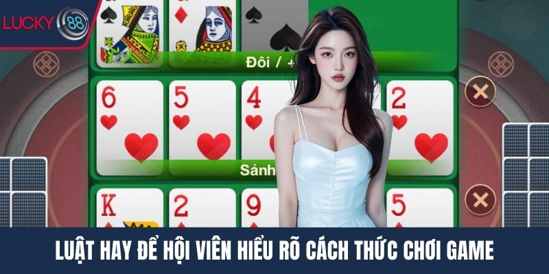 Luật hay để hội viên hiểu rõ cách thức chơi game