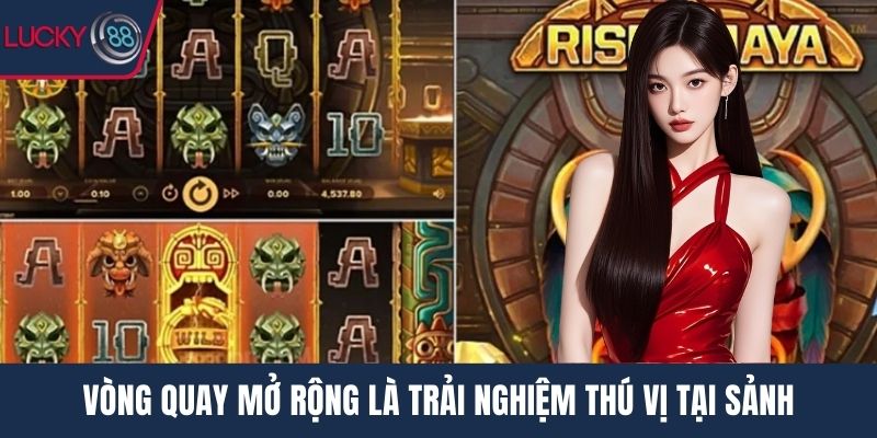 Vòng quay mở rộng là trải nghiệm thú vị tại sảnh
